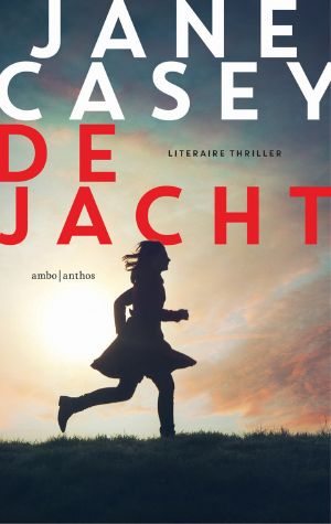 [Maeve Kerrigan 05] • De jacht